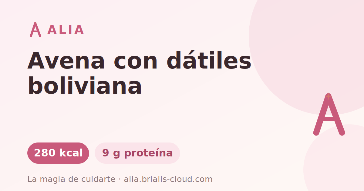 Avena con dátiles boliviana