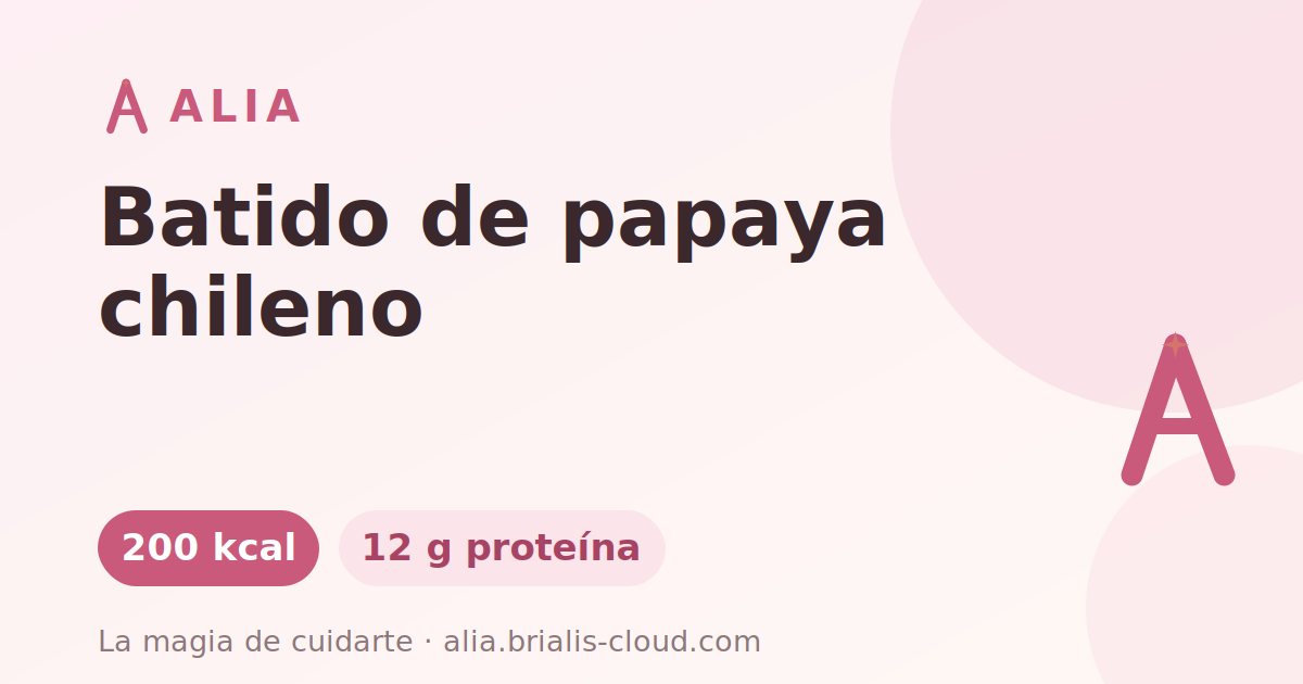 Batido de papaya chileno