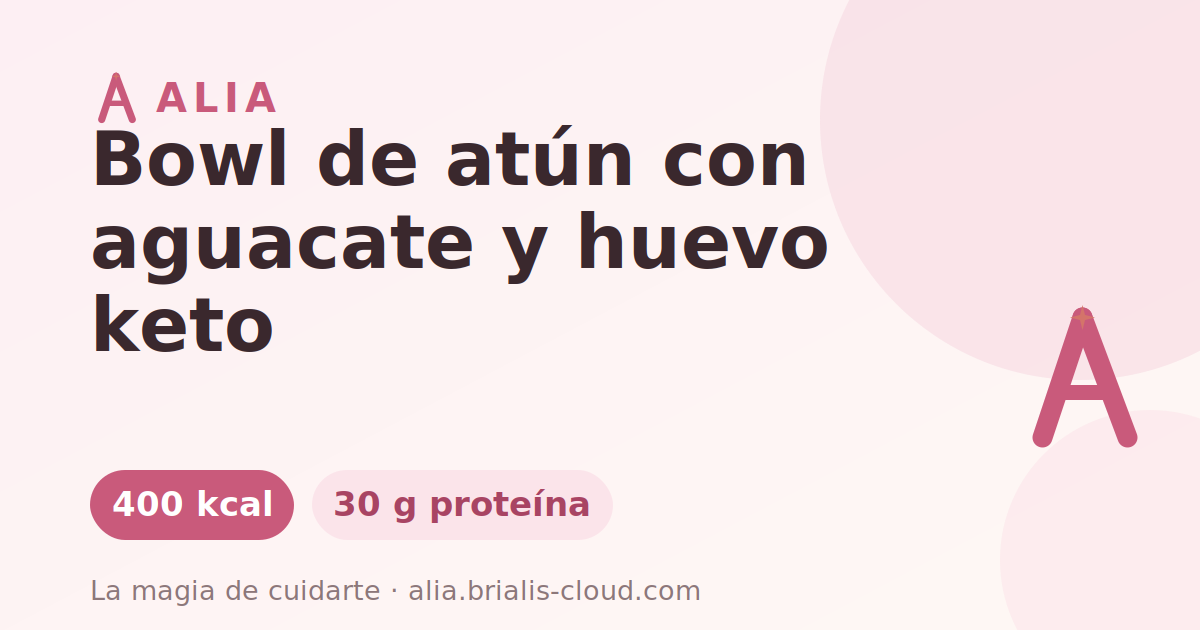 Bowl de atún con aguacate y huevo keto