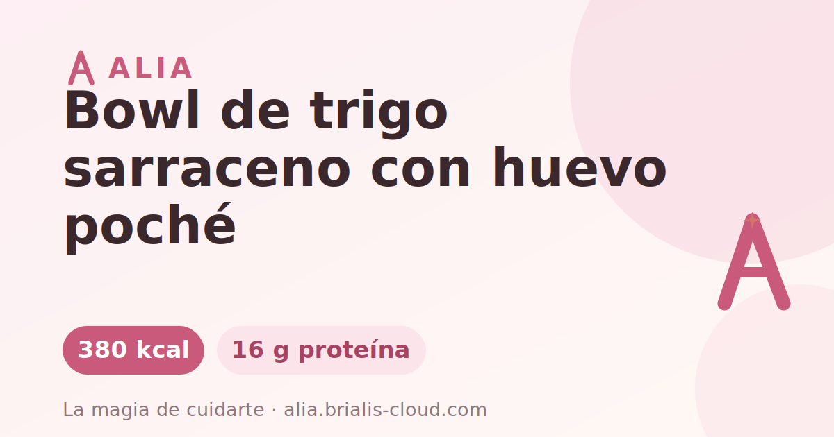 Bowl de trigo sarraceno con huevo poché