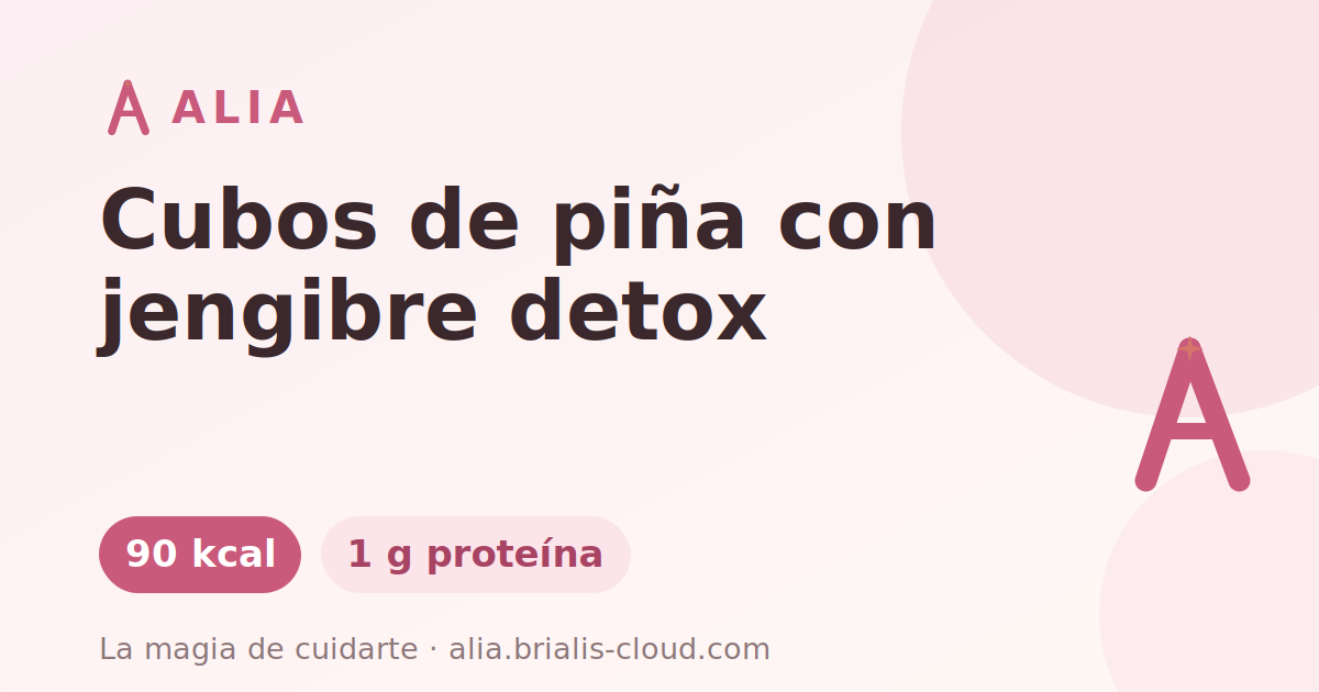 Cubos de piña con jengibre detox