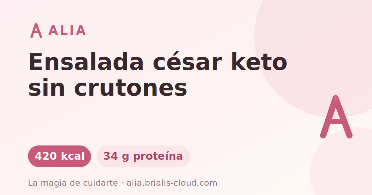 Ensalada césar keto sin crutones