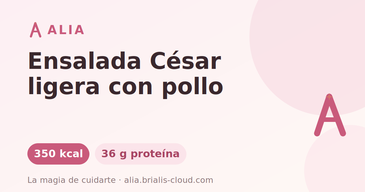 Ensalada César ligera con pollo