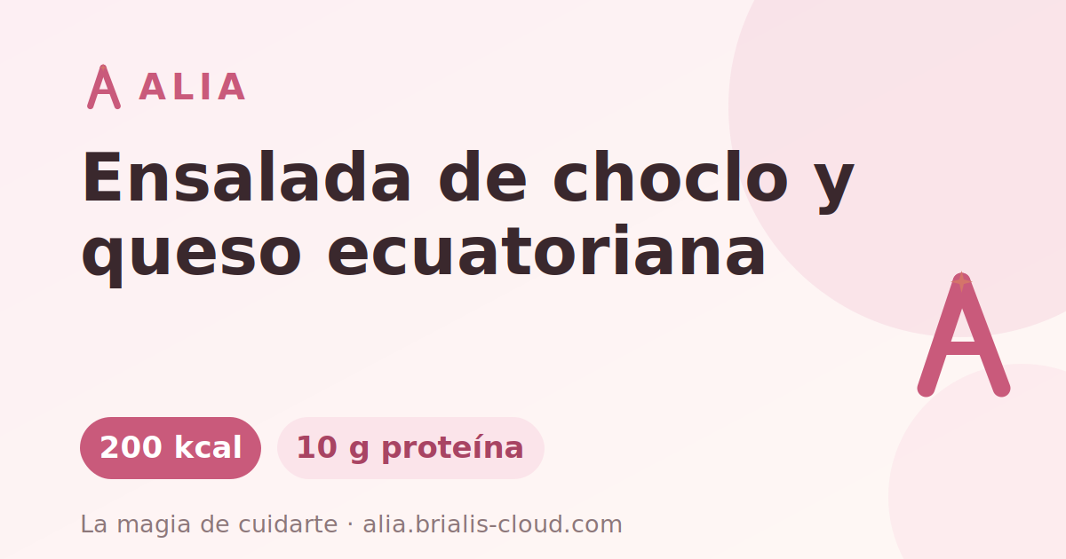 Ensalada de choclo y queso ecuatoriana