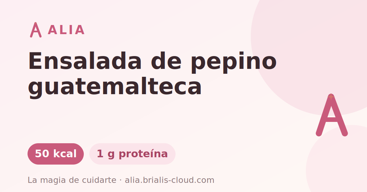 Ensalada de pepino guatemalteca