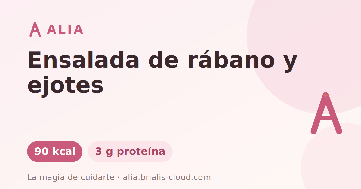 Ensalada de rábano y ejotes