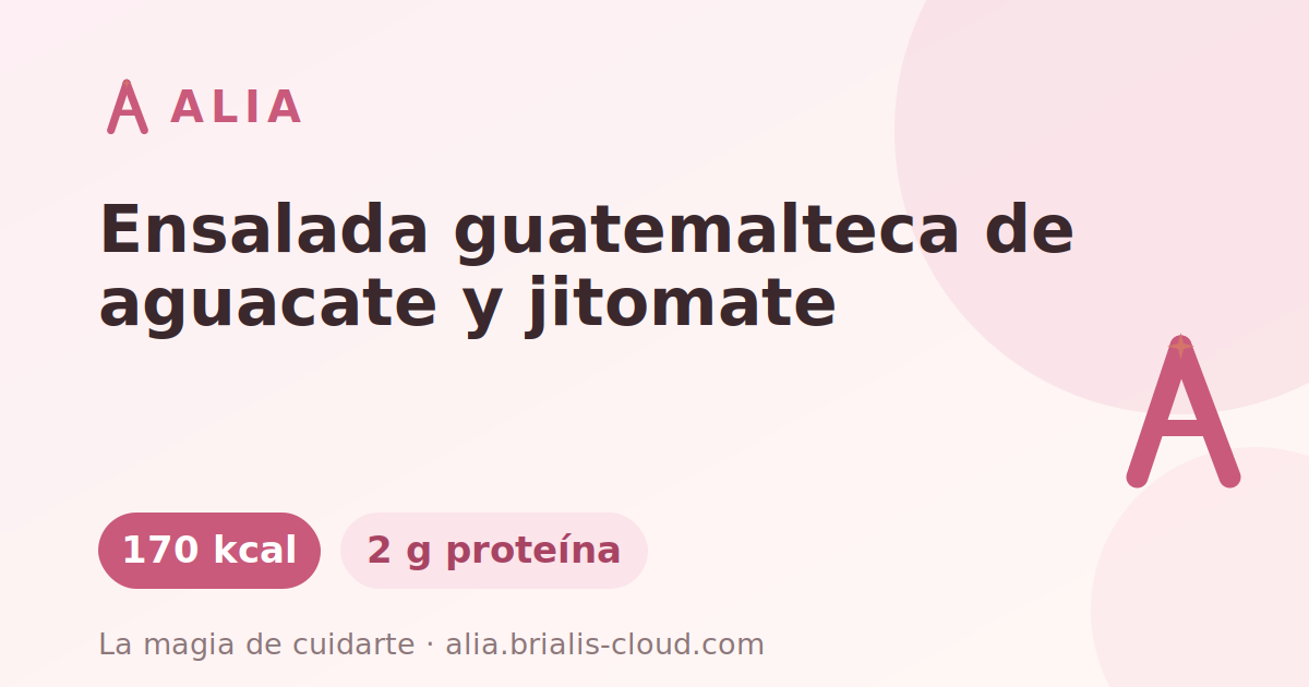 Ensalada guatemalteca de aguacate y jitomate