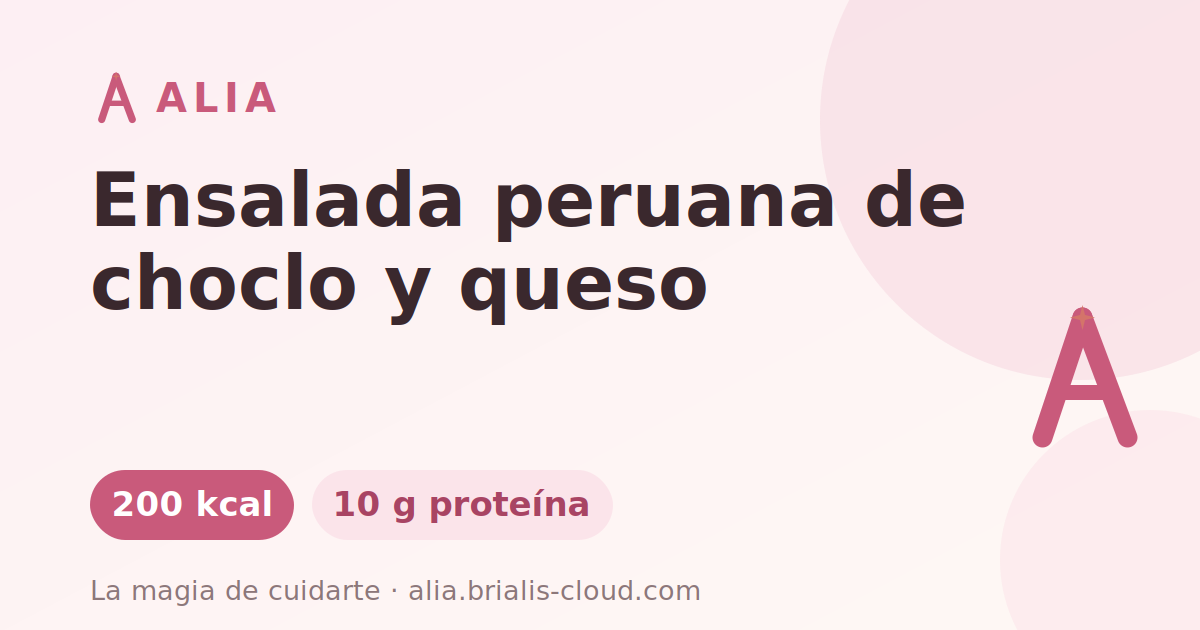 Ensalada peruana de choclo y queso