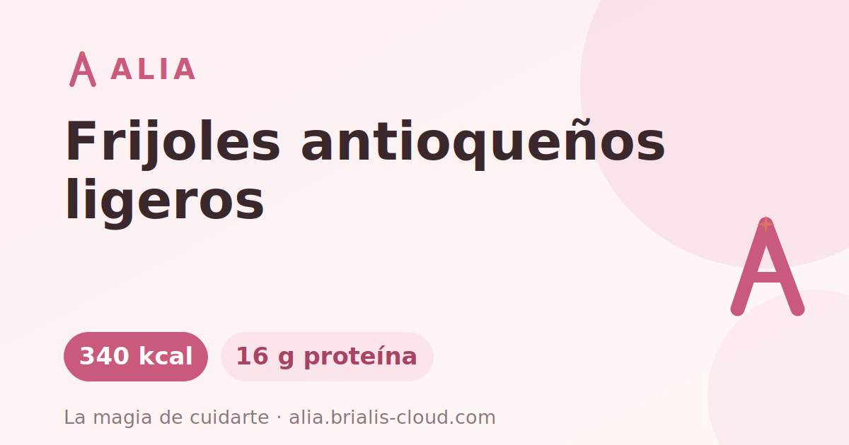 Frijoles antioqueños ligeros