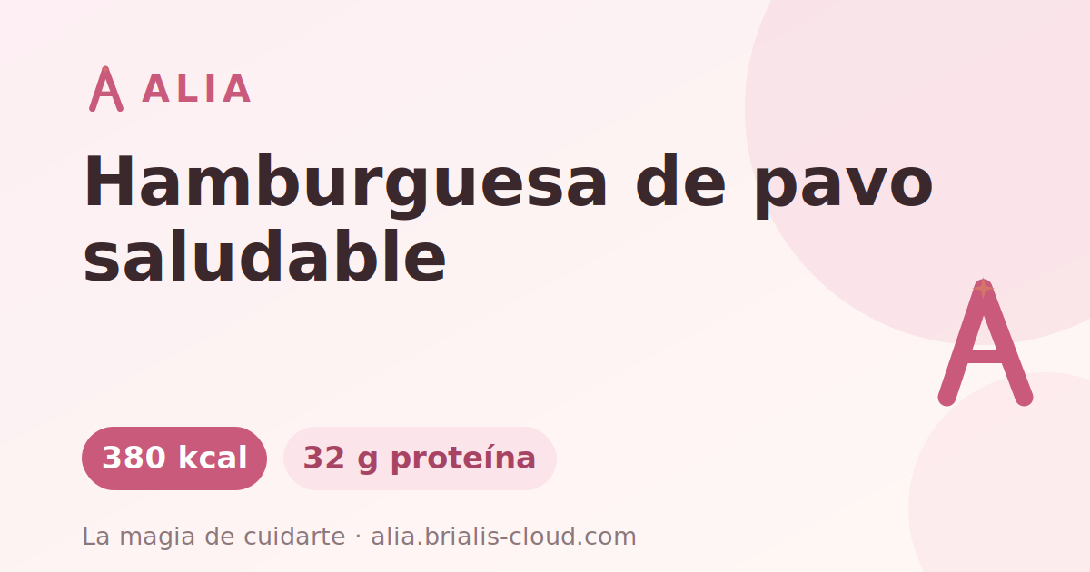 Hamburguesa de pavo saludable