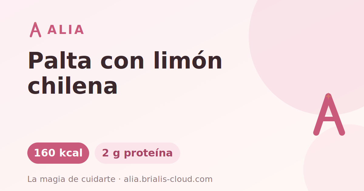 Palta con limón chilena