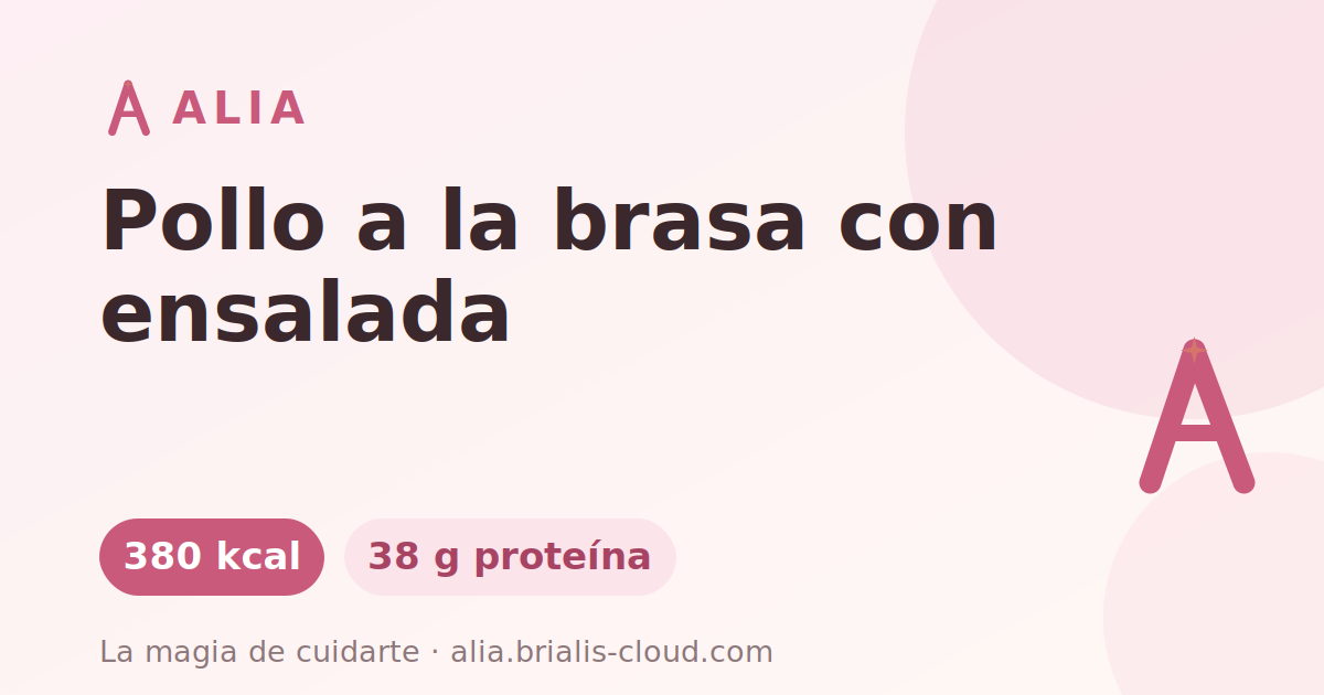 Pollo a la brasa con ensalada