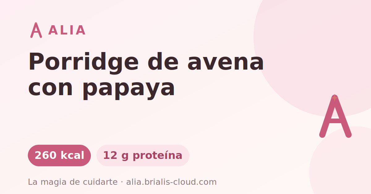 Porridge de avena con papaya