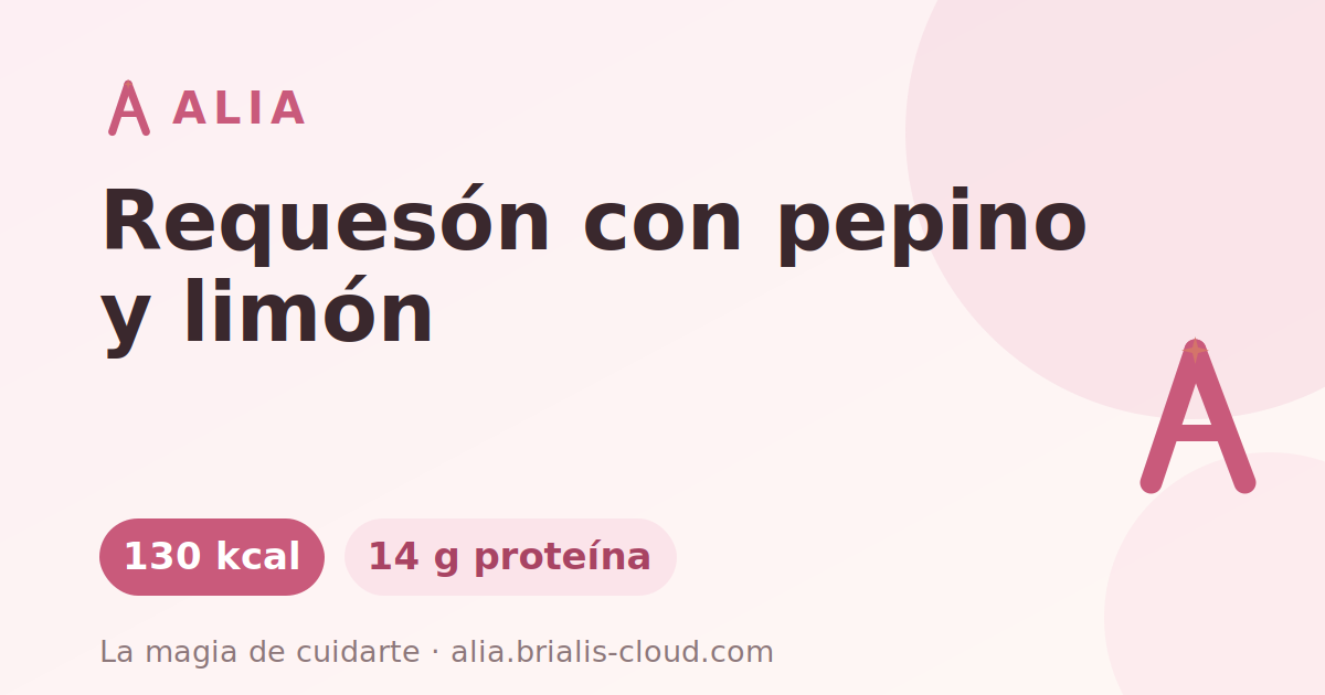 Requesón con pepino y limón