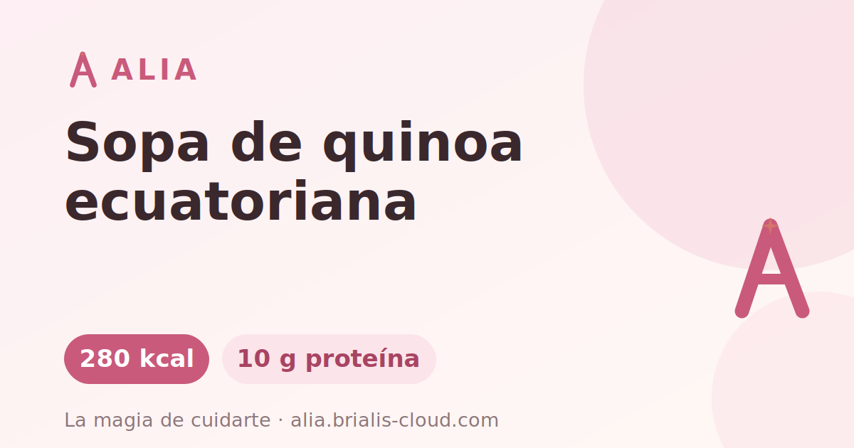 Sopa de quinoa ecuatoriana