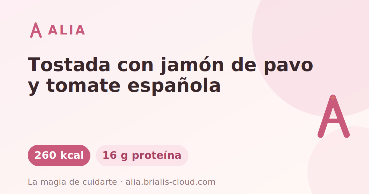 Tostada con jamón de pavo y tomate española