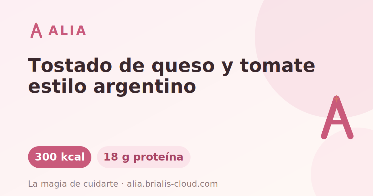 Tostado de queso y tomate estilo argentino